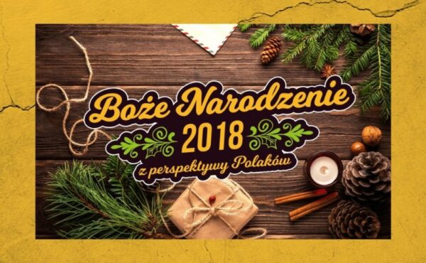 Boże Narodzenie 2018 z perspektywy Polaków. Wyniki badania