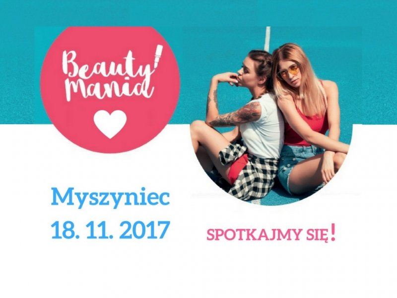 Beauty Mania – event w Myszyńcu!