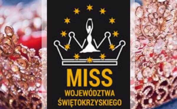 Regionalny Konkurs Miss Województwa Świętokrzyskiego