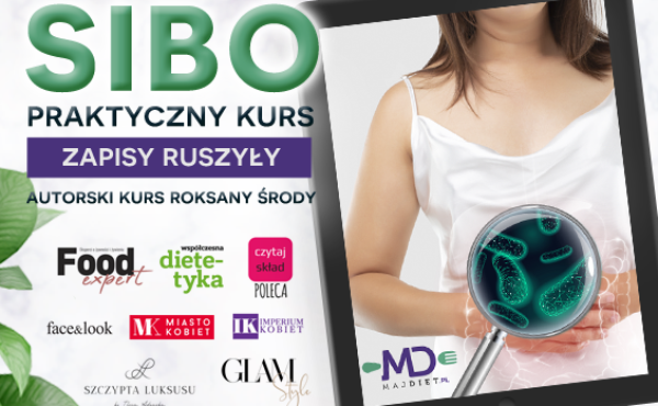 Praktycznie o SIBO z Roksaną Środą, dietetyk kliniczną